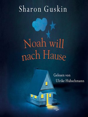 cover image of Noah will nach Hause